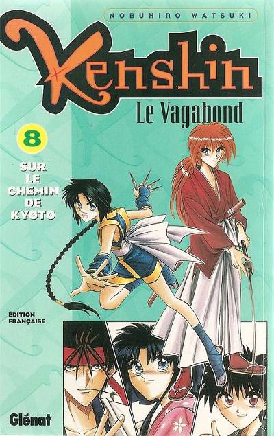 Sur le chemin de Kyoto - Série Kenshin le vagabond - 9782723429474