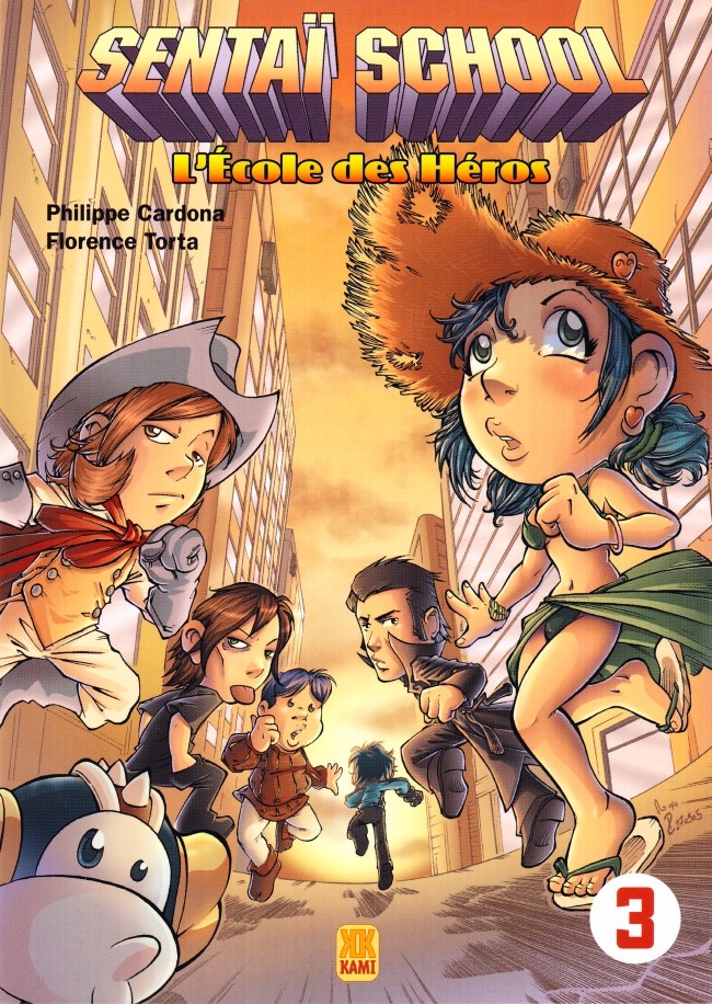 Sentaï school 3 - Série Sentaï School - 9782351001042