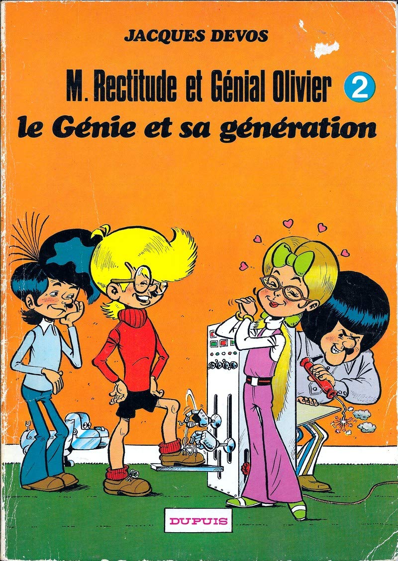 Génie et sa génération (Le) - Série Génial Olivier - 9782800104317