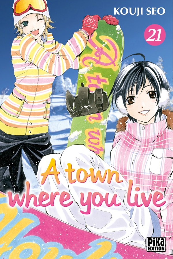 A town where you live 21 - Série A town where you live par Kouji Seo - Couverture