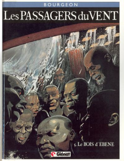 Bois d'ébène (Le) - Série Passagers du Vent (Les) - 9782723407557