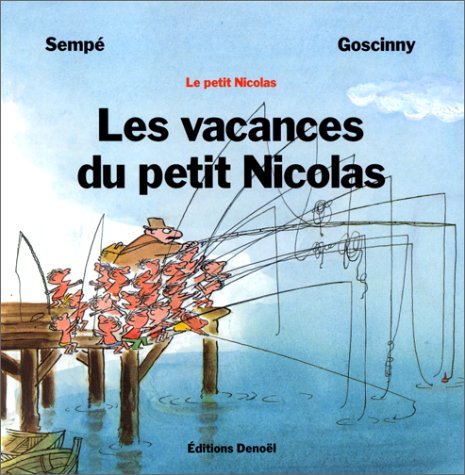 Vacances du Petit Nicolas (Les) - Série Petit Nicolas (Le) - 9782207241448