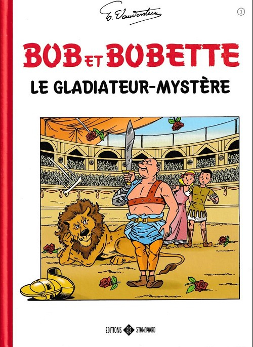 Gladiateur-Mystère (Le) - Série Bob et Bobette par Willy Vandersteen - Couverture