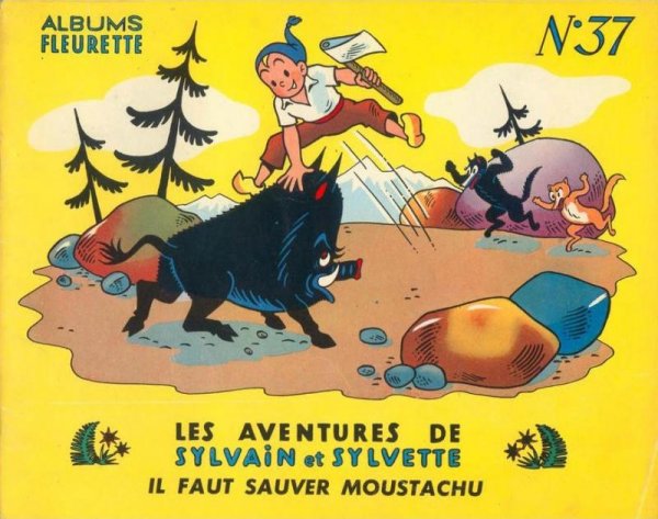 Il faut sauver Moustachu - Série Sylvain et Sylvette par Claude Dubois - Couverture
