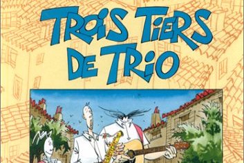 Série Trois tiers de trio