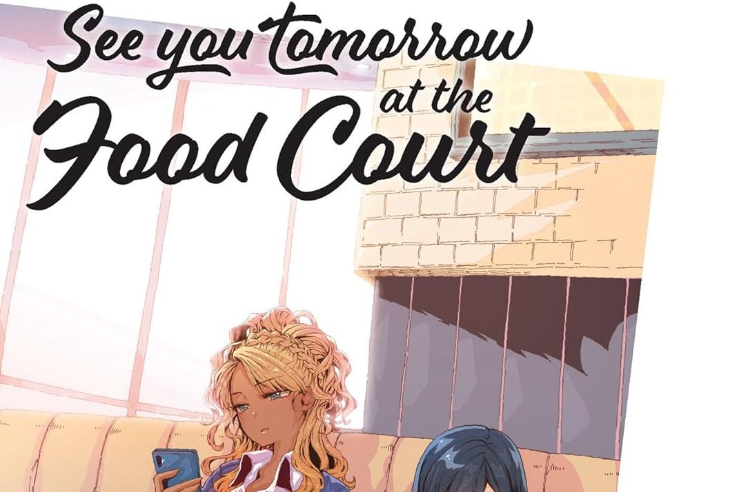 See you tomorrow at the Food Court