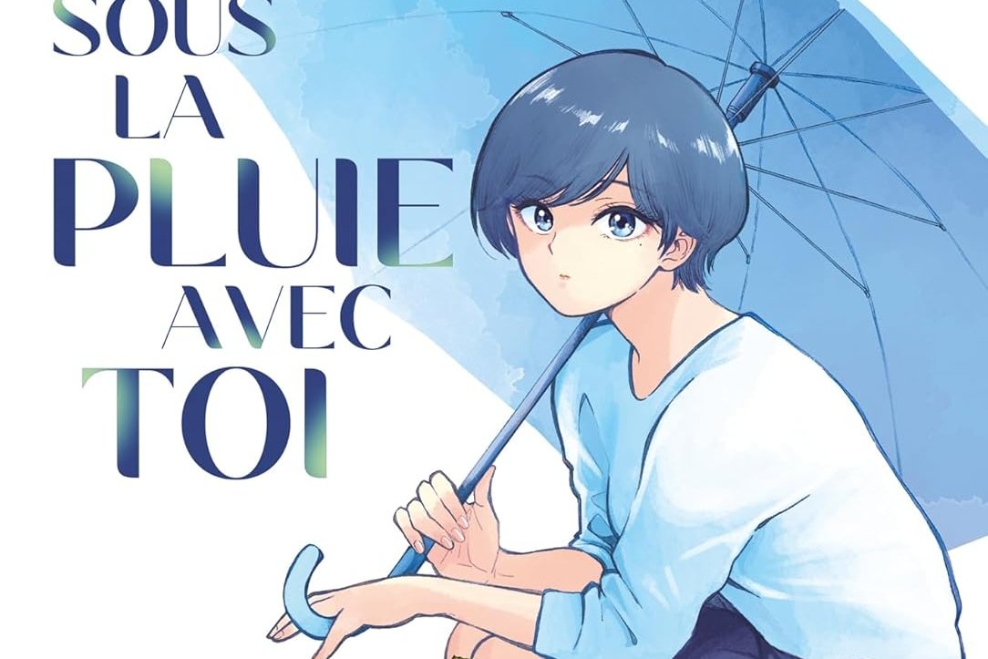 Sous la pluie avec toi