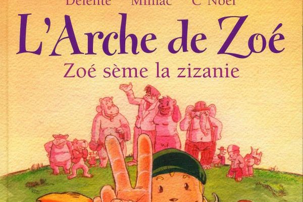 Série Arche de Zoé (L')