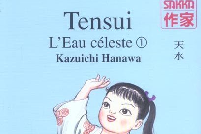 Série Tensui, l'eau celeste