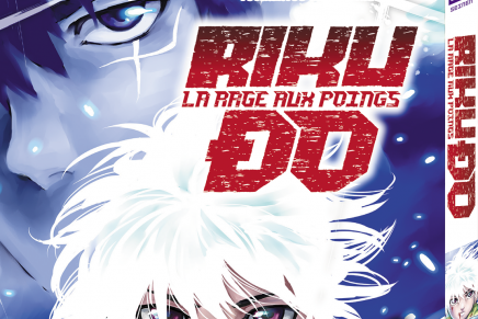 Série Riku-Do, La rage aux poings