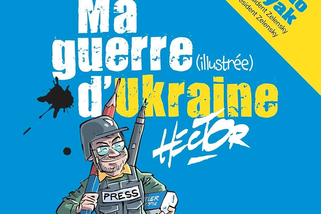 Ma guerre (illustrée) d'Ukraine