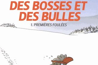 Bosses et des bulles (Des)