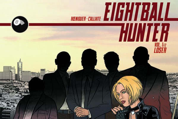 Série Eightball Hunter