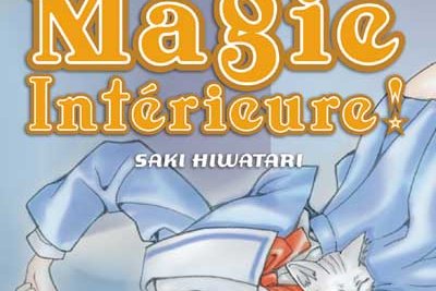 Série Magie intérieure !