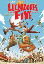 Série Luchadores Five T1 : La cité des hommes brisés (Jerry Frissen & Bill) - Les Humanoïdes Associés