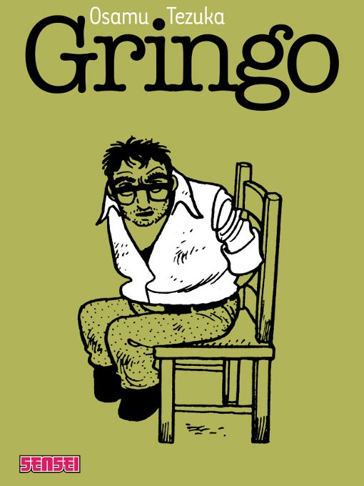 Gringo par Osamu Tezuka (Kana)