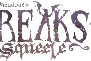 Série Freaks' Squeele