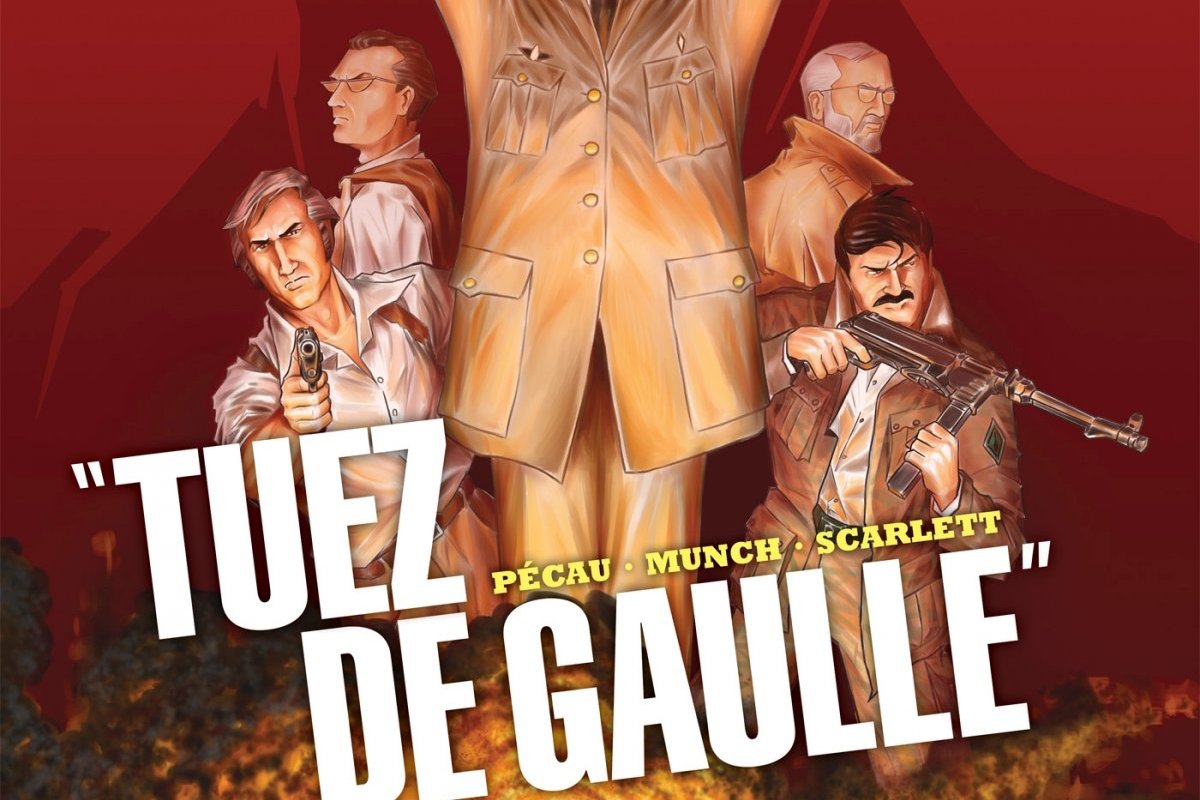 Série "Tuez de Gaulle"