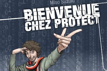 Série Bienvenue chez Protect