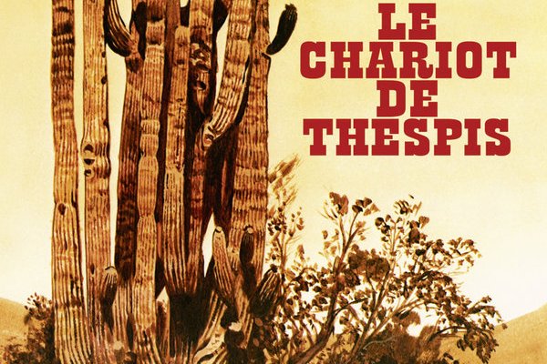 Série Chariot de Thespis (Le)