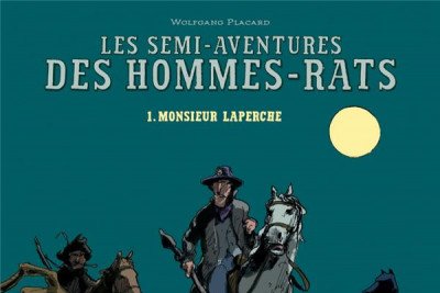 Série Semi-aventures des Hommes-Rats (Les)