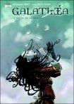 Série Galathéa T1 : Le maître des volières (Jean-Blaise Dijan & Stéphanie Hans) - Emmanuel Proust Editions