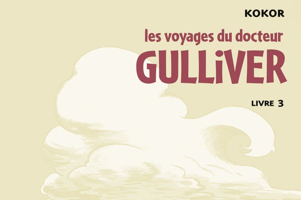 Série Voyages du docteur Gulliver (Les)