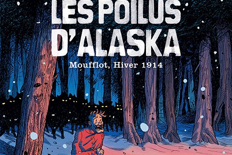 Série Poilus d'Alaska (Les)