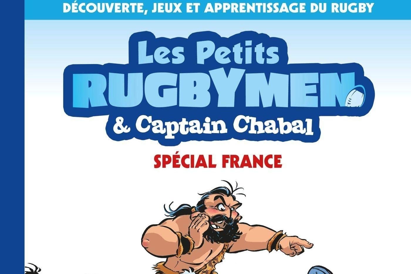 Série Petits Rugbymen & Captain Chabal (Les)