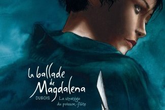 Ballade de Magdalena (La)