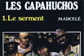 Série Capahuchos (Les)