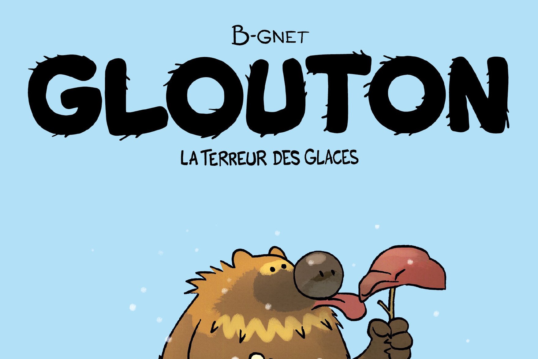 Série Glouton
