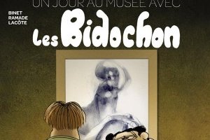 Série Jour au musée avec les Bidochon (Un)