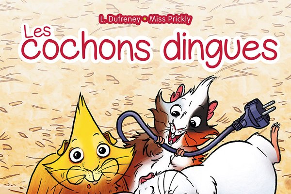 Série Cochons dingues (Les)