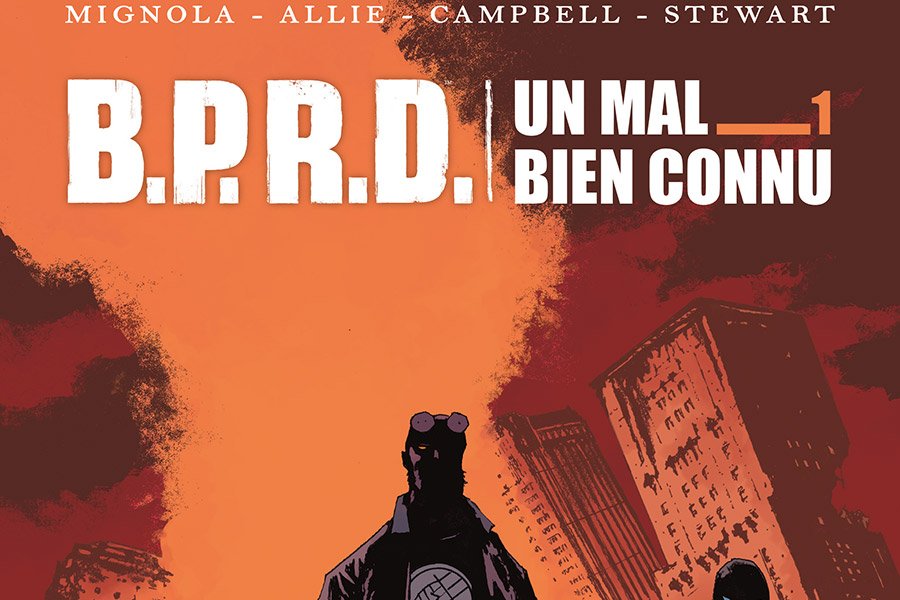 Série BPRD - Un Mal bien connu