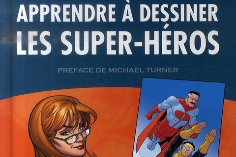 Série Apprendre à dessiner les super-héros