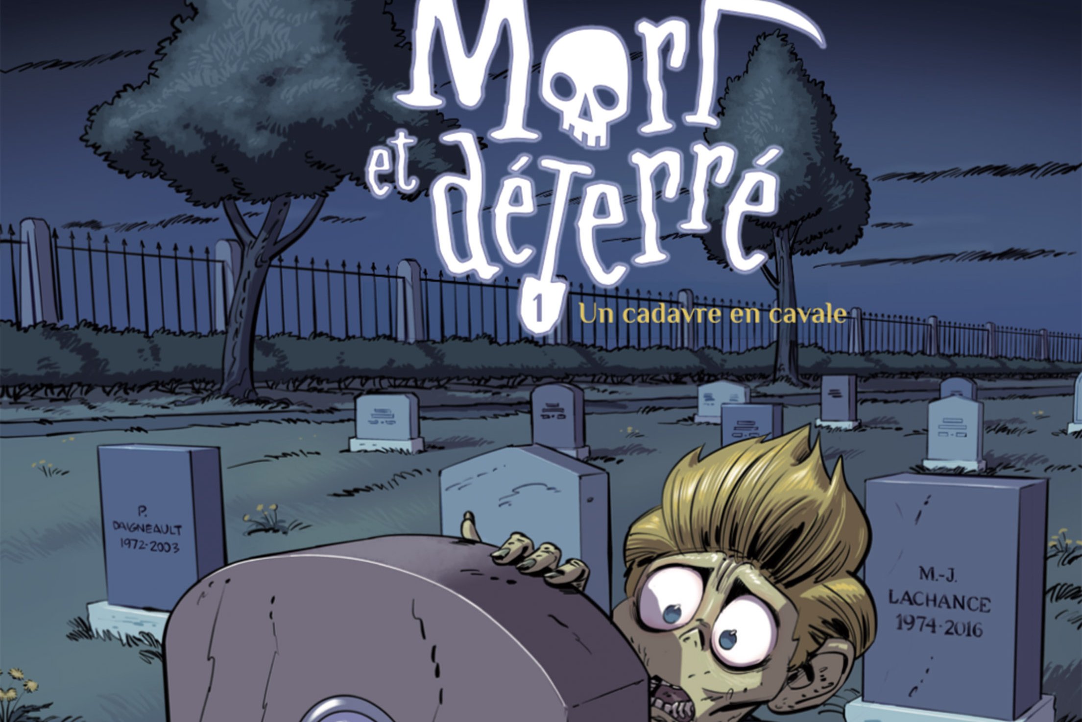 Série Mort et déterré