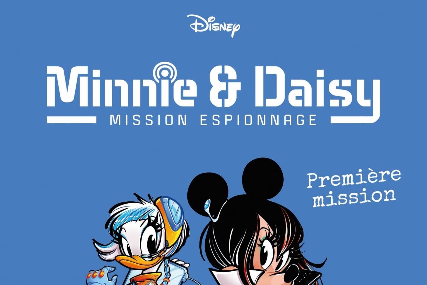 Série Minnie & Daisy - Mission espionnage