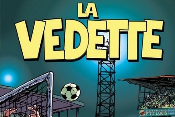 Série Vedette (La)