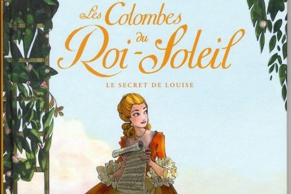 Série Colombes du Roi Soleil (Les)