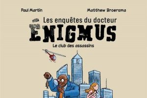 Série Enquêtes du docteur Enigmus (Les)