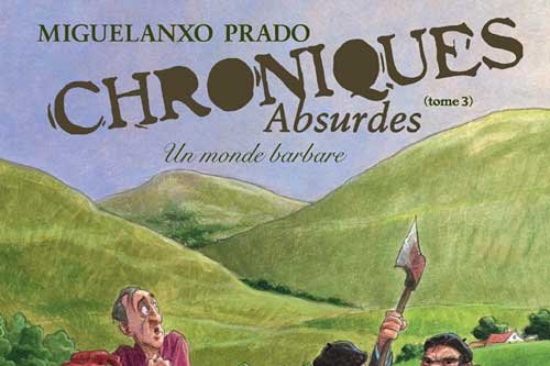 Série Chroniques Absurdes