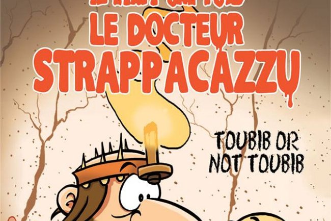 Série Il était une fois le docteur Strappacazzu