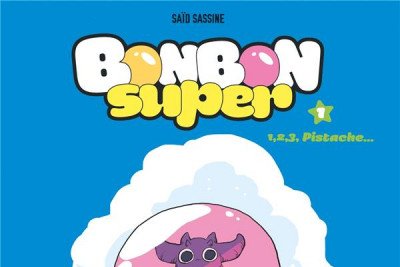 Série Bonbon super