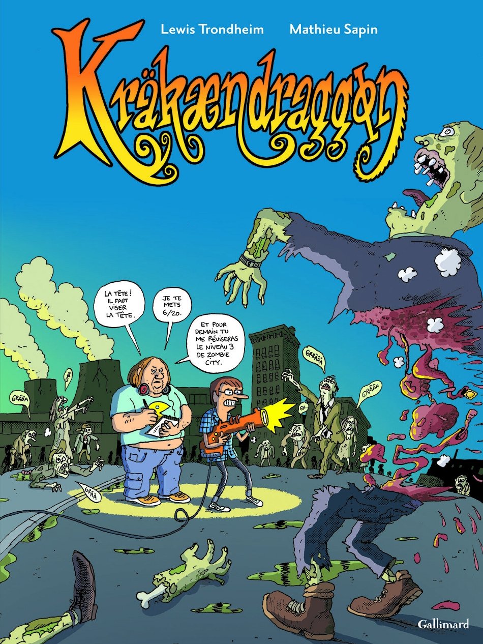 Kräkaendraggon (Lewis Trondheim et Mathieu Sapin) - Gallimard