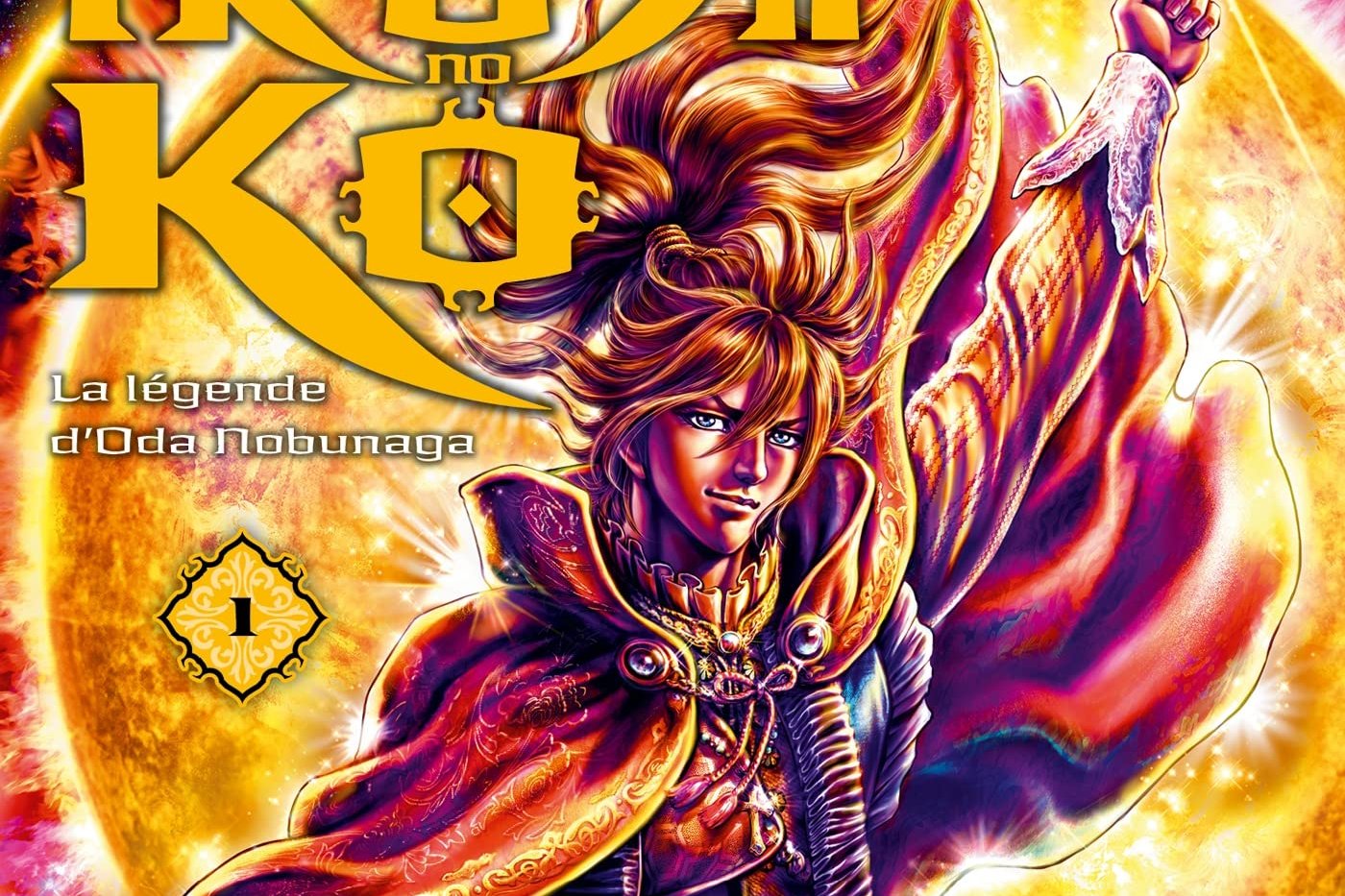 Série Ikusa No Ko - La légende d'Oda Nobunaga