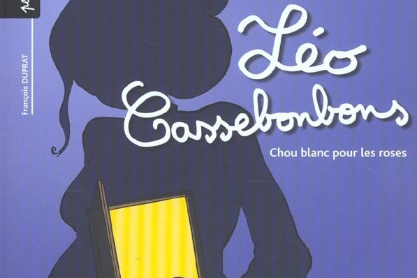 Série Léo Cassebonbons