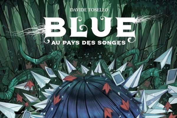 Série Blue au pays des songes