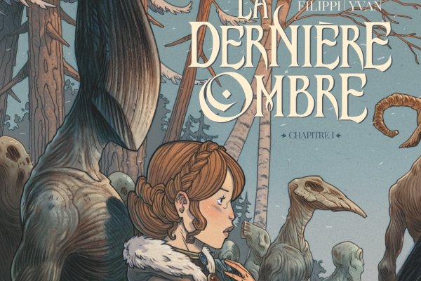 Série Dernière Ombre (La)