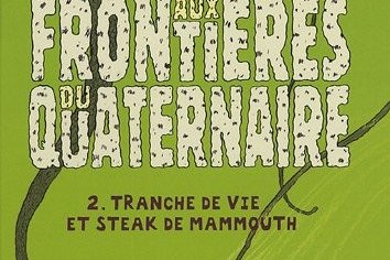 Série Frontieres Du Quaternaire (Aux)